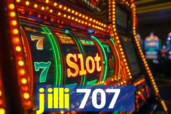 jilli 707